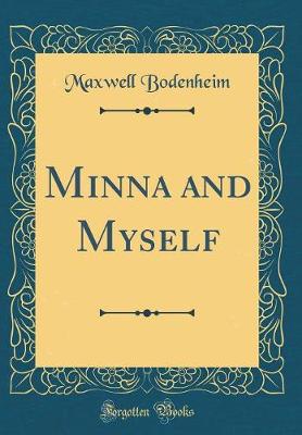 Book cover for Minna and Myself (Classic Reprint)