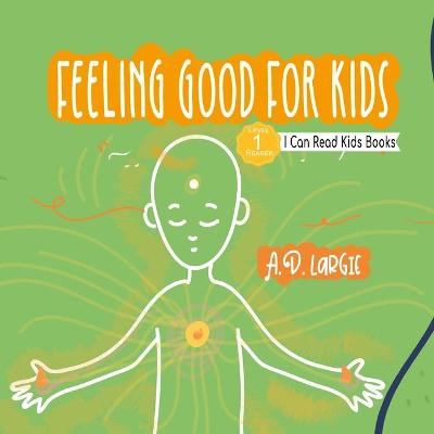 Book cover for Feeling Good For Kids