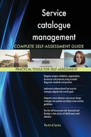 Cover of Service catalogue management Complete Self-Assessment Guide