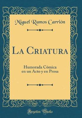 Book cover for La Criatura