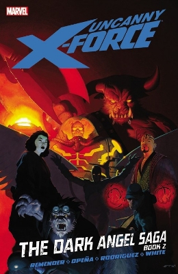 Book cover for Uncanny X-force - Vol. 4: The Dark Angel Saga - Book 2