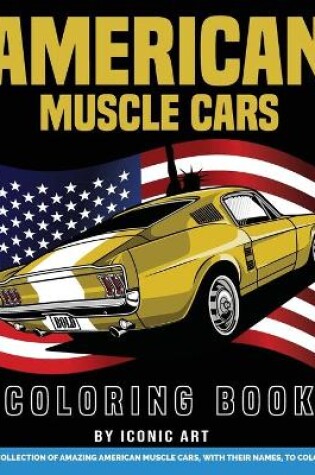 Cover of American Muscle Car Coloring Book