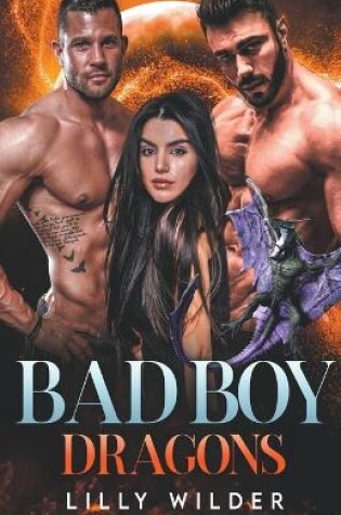 Cover of Bad Boy Dragons