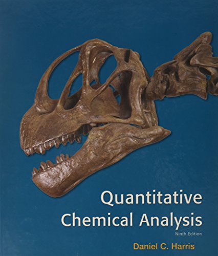 Book cover for Quantitative Chemical Analysis 9e & Sapling E-Book and Homework for Quantitative Chemical Analysis (Six Month Access) 9e