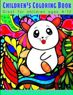 Book cover for CHILDREN'S COLORING BOOK - Great for children ages 4-12