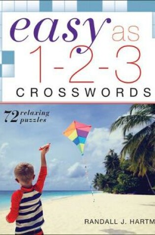 Cover of Easy as 1-2-3 Crosswords