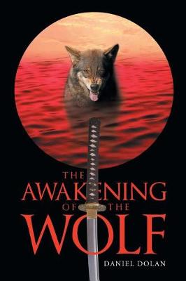 Book cover for The Awakening of the Wolf