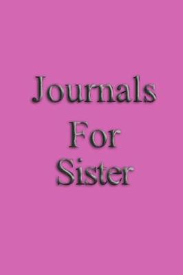 Book cover for Journals For Sister