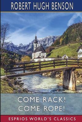 Book cover for Come Rack! Come Rope! (Esprios Classics)