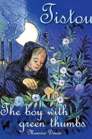 Cover of Tistou, the Boy with Green Thumbs