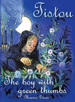 Book cover for Tistou, the Boy with Green Thumbs