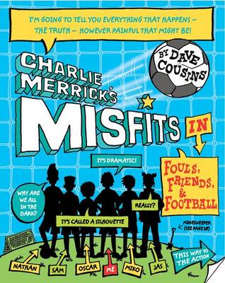 Book cover for Charlie Merrick's Misfits in Fouls, Friends, and Football
