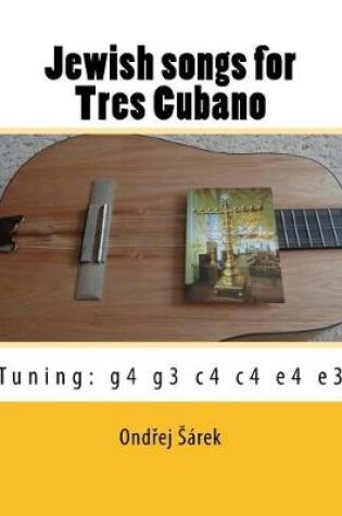 Cover of Jewish songs for Tres Cubano