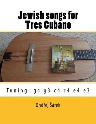 Book cover for Jewish songs for Tres Cubano
