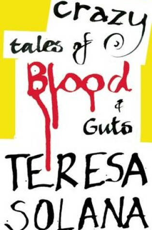 Cover of Crazy Tales of Blood and Guts