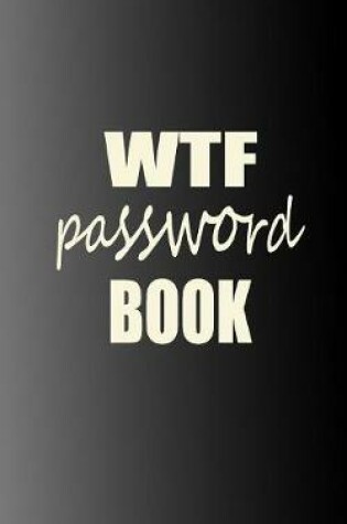 Cover of WTF password book
