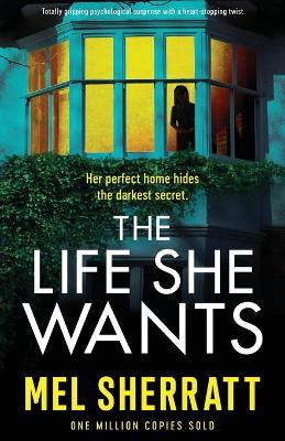 Book cover for The Life She Wants