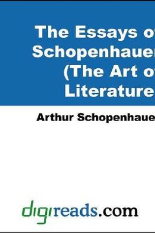 Cover of The Essays of Schopenhauer (the Art of Literature)