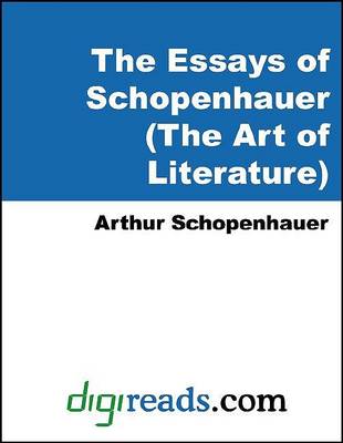 Book cover for The Essays of Schopenhauer (the Art of Literature)