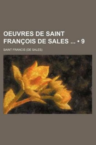Cover of Oeuvres de Saint Francois de Sales (9)