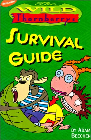 Book cover for The Wild Thornberrys Survival Guide