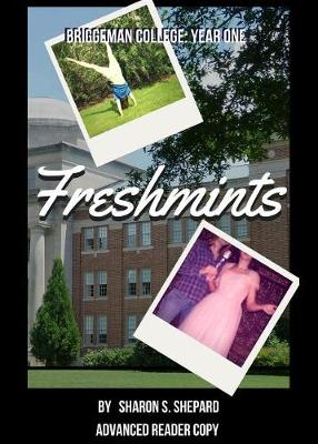 Cover of Freshmints: Briggeman College