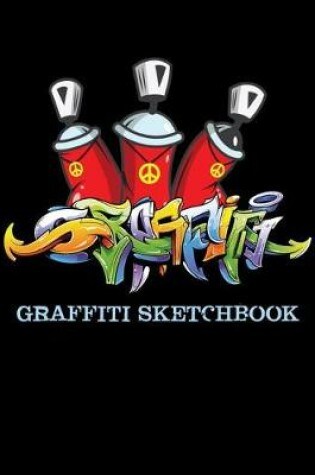 Cover of Graffiti Sketchbook