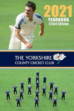 Cover of The Yorkshire County Cricket Yearbook 2021