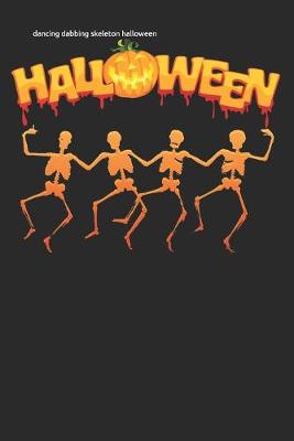 Book cover for dancing dabbing skeleton halloween