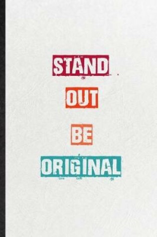 Cover of Stand Out Be Original