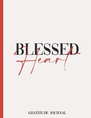 Book cover for BLESSED HEART, Gratitude journal