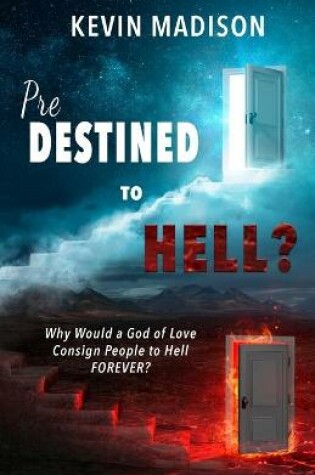 Cover of Predestined to Hell?