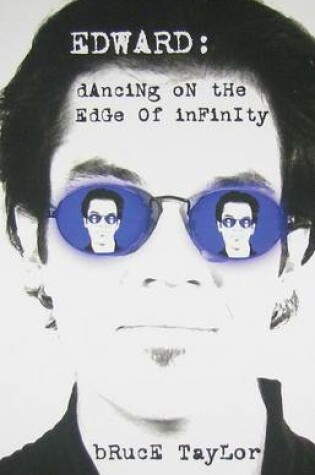 Cover of Edward Dancing on the Edge of Infinity