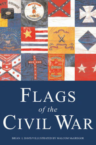 Cover of Flags of the Civil War