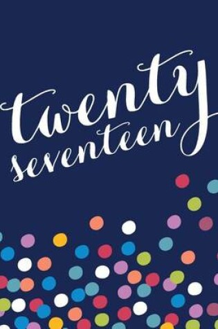 Cover of Twenty Seventeen