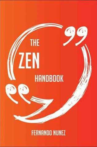 Cover of The Zen Handbook - Everything You Need to Know about Zen