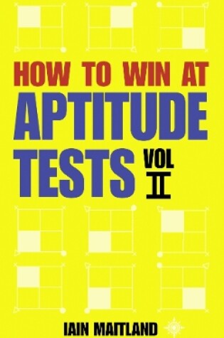 Cover of How to Win at Aptitude Tests Vol II