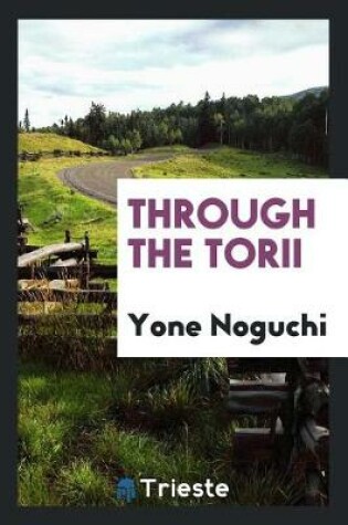Cover of Through the Torii