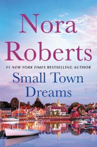 Cover of Small Town Dreams