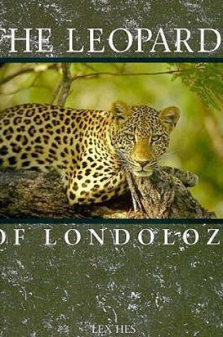 Cover of Leopards of Londolozi