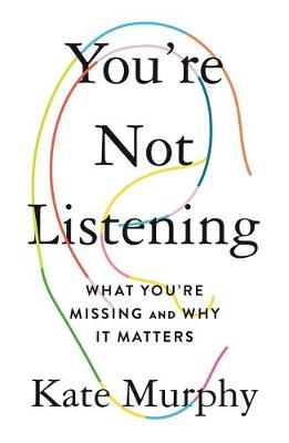 Book cover for You're Not Listening
