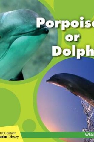 Cover of Porpoise or Dolphin