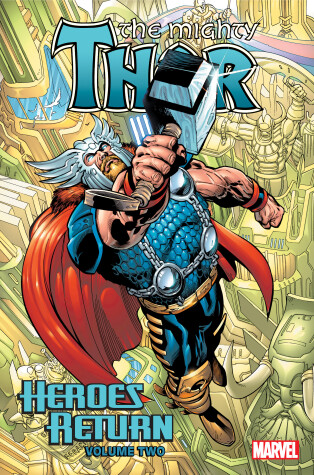 Book cover for Thor: Heroes Return Omnibus Vol. 2