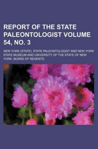 Cover of Report of the State Paleontologist Volume 54, No. 3