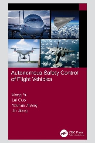 Cover of Autonomous Safety Control of Flight Vehicles