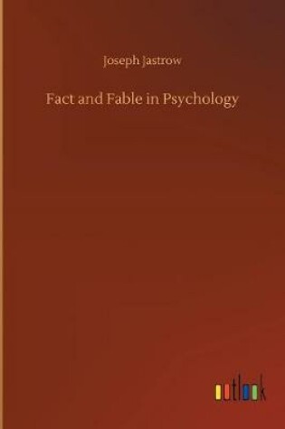 Cover of Fact and Fable in Psychology