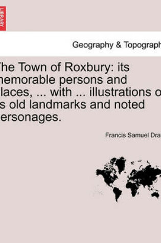 Cover of The Town of Roxbury