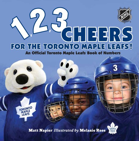 Book cover for 1, 2, 3 Cheers for the Toronto Maple Leafs!