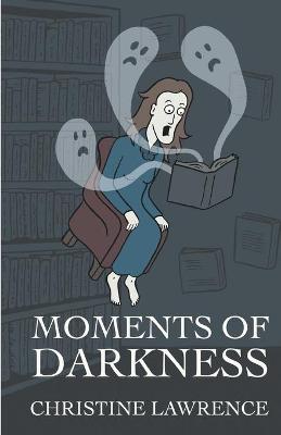 Book cover for Moments of Darkness