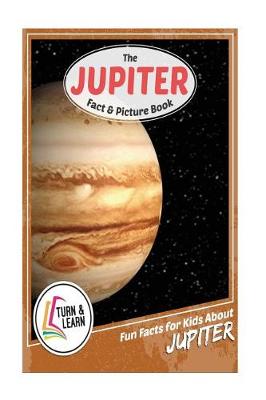 Book cover for The Jupiter Fact and Picture Book